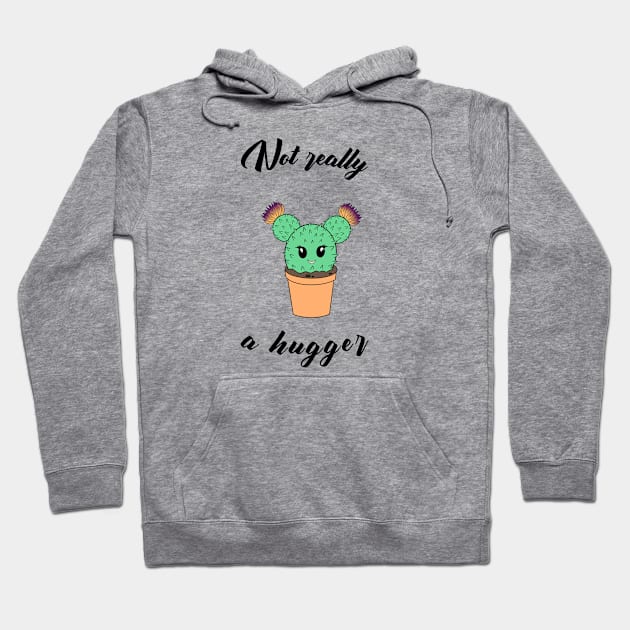 Not really a hugger - a cute kawaii cactus Hoodie by Cute_but_crazy_designs